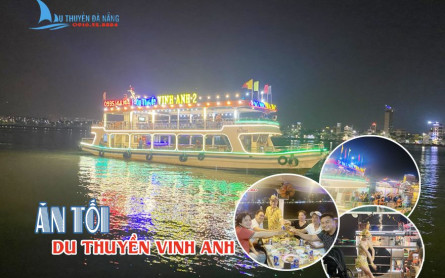 Thực Đơn Ăn Tối Trên Du Thuyền Vinh Anh Đà Nẵng